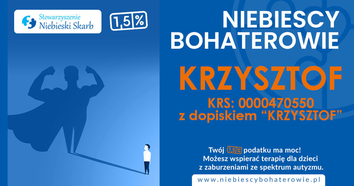 Krzysztof - Drużyna Niebieskich Bohaterów